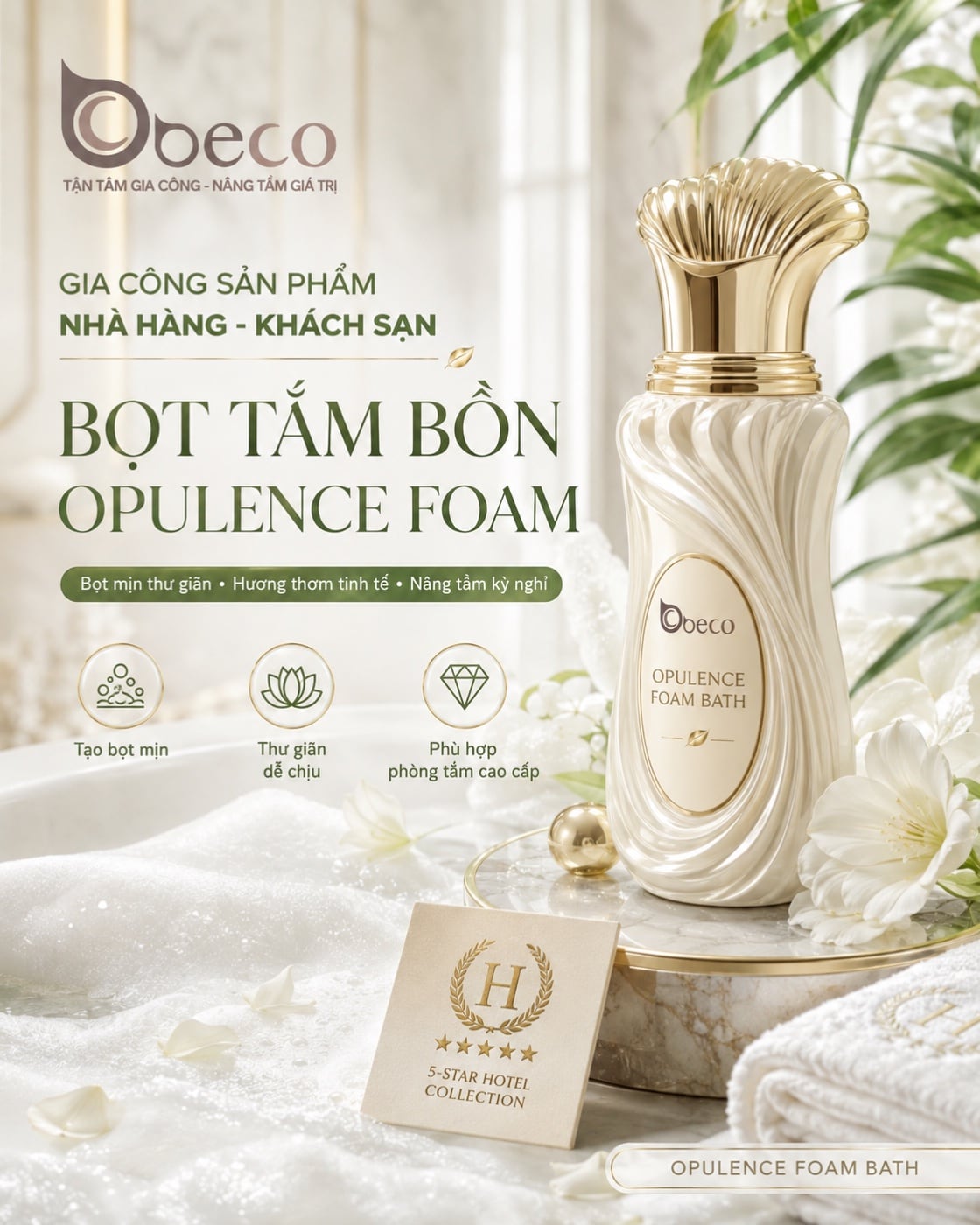 Bọt tắm bồn Opulence Foam của BECO