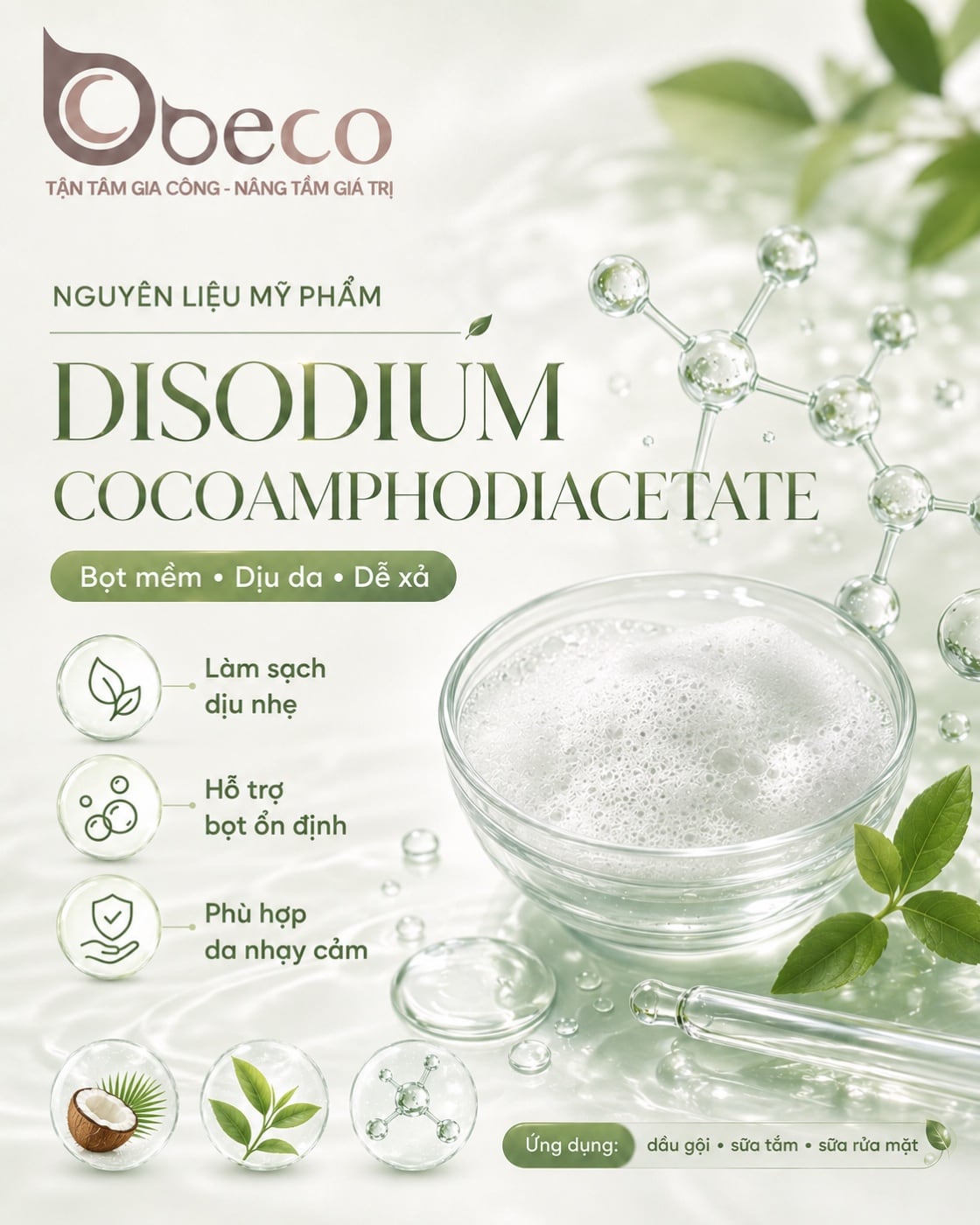 Nguyên liệu Disodium Cocoamphodiacetate trong danh mục nguyên liệu của BECO
