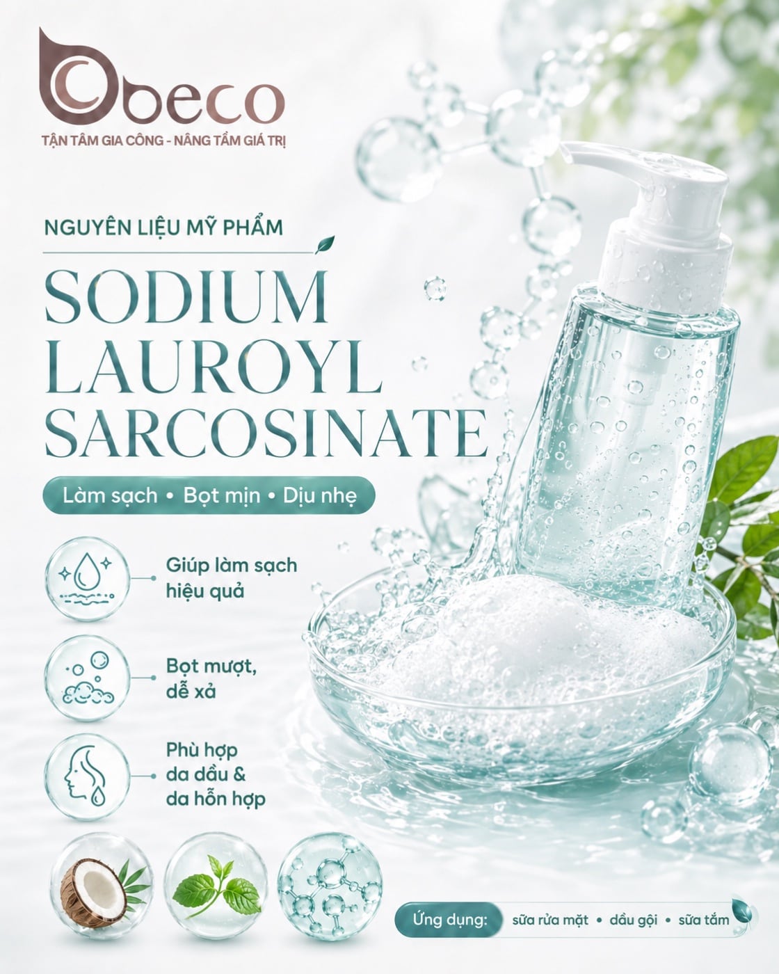 Nguyên liệu Sodium Lauroyl Sarcosinate trong danh mục nguyên liệu của BECO