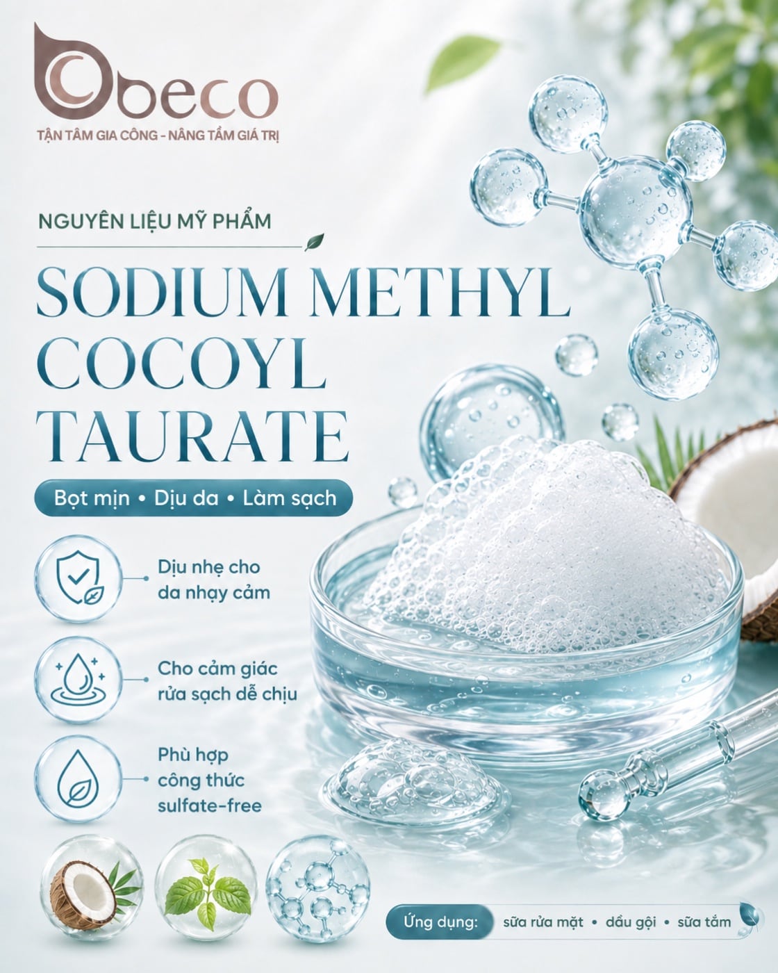 Nguyên liệu Sodium Methyl Cocoyl Taurate trong danh mục nguyên liệu của BECO