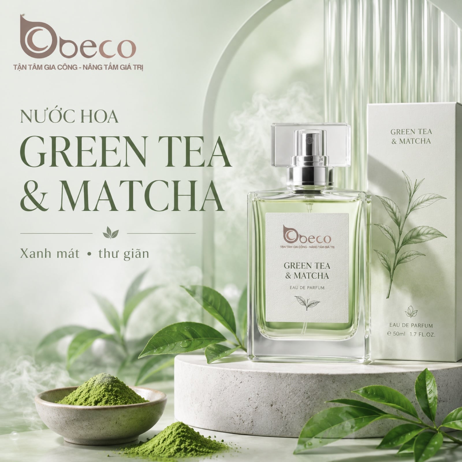 Nước hoa Green Tea & Matcha do BECO gia công