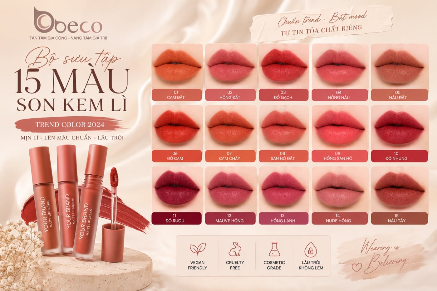Bộ sưu tập mười lăm màu son kem lì do BECO dựng
