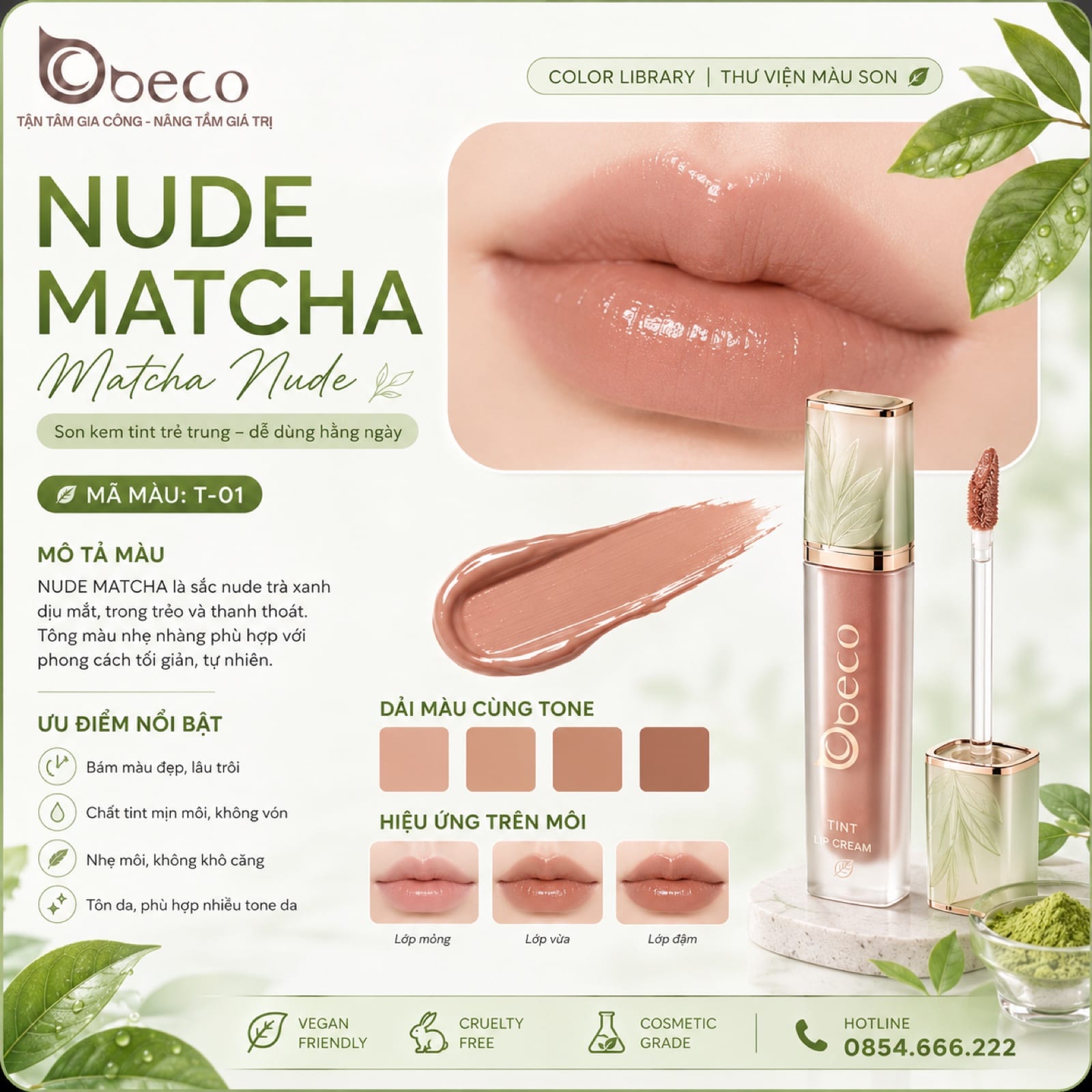 Thẻ màu son T-01 Nude matcha (Matcha Nude) do BECO gia công