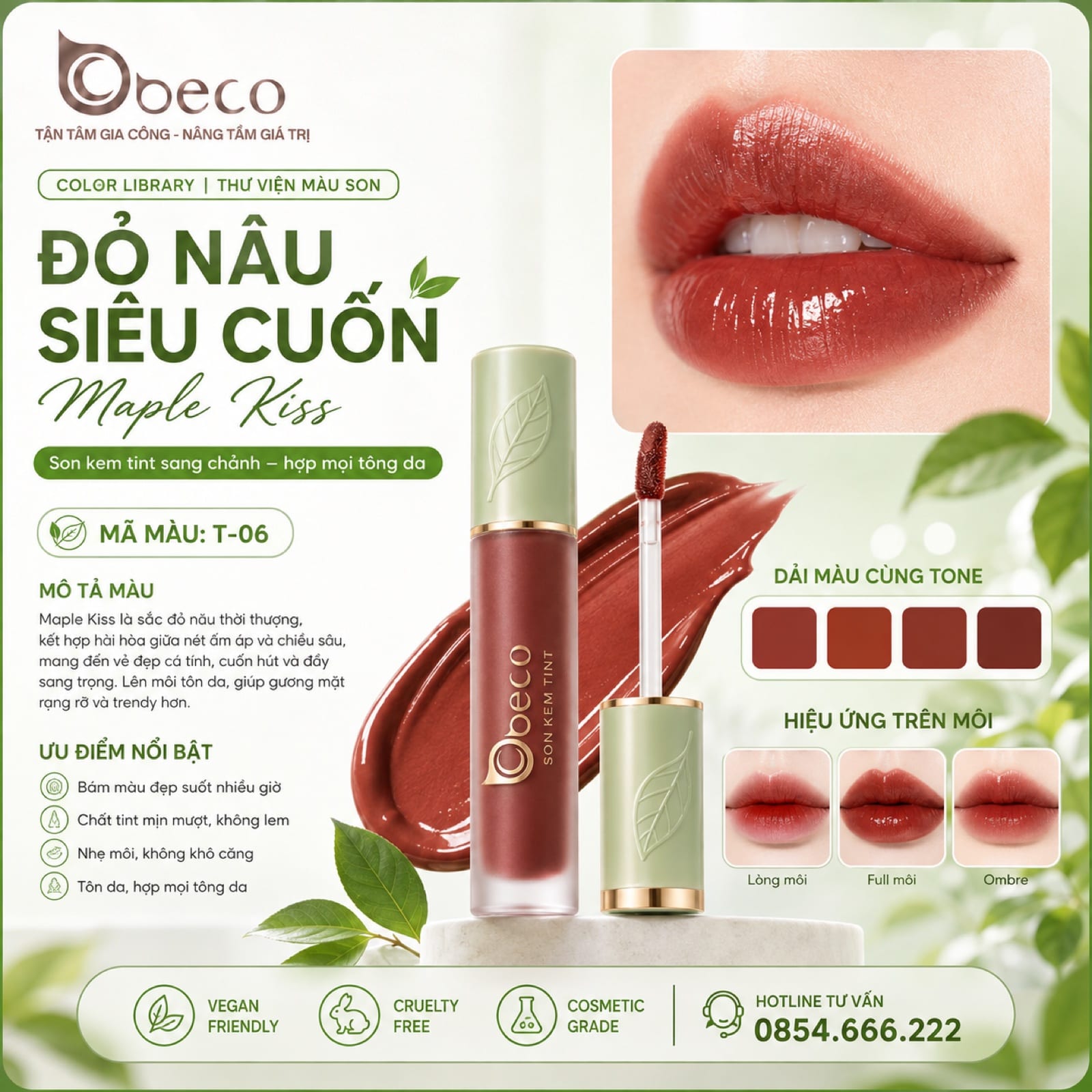 Thẻ màu son T-06 Đỏ nâu siêu cuốn (Maple Kiss) do BECO gia công