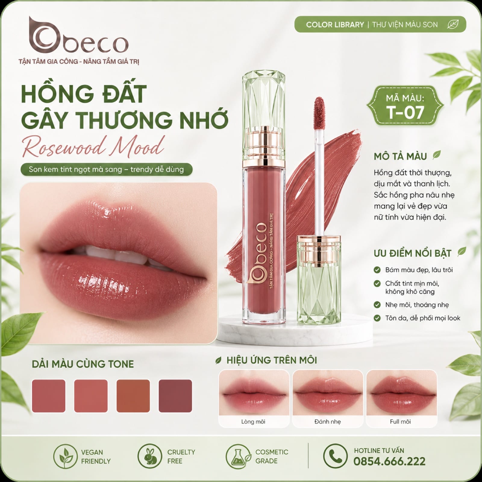 Thẻ màu son T-07 Hồng đất gây thương nhớ (Rosewood Mood) do BECO gia công