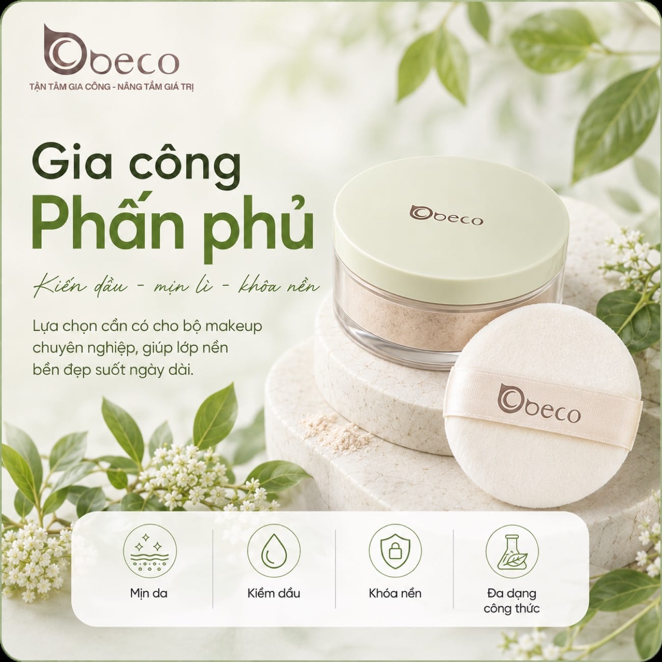 Phấn phủ dạng bột do BECO gia công