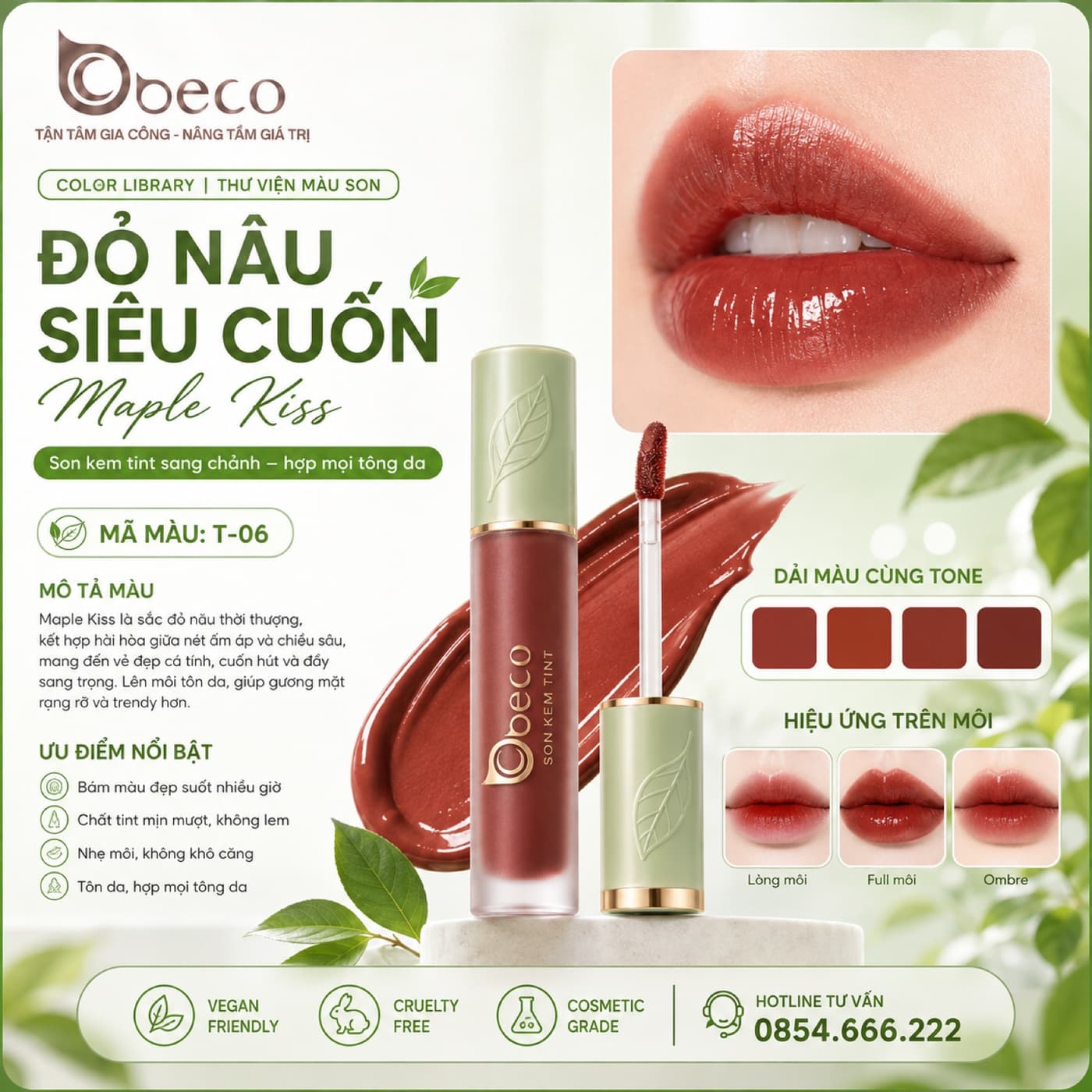 Thẻ màu son T-06 Đỏ nâu siêu cuốn (Maple Kiss) do BECO gia công